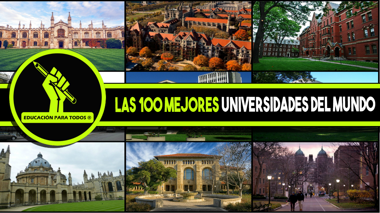 las 100 mejores universidades del mundo