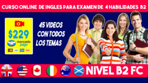 Curso para examen de inglés de 4 HABILIDADES B2 para titulación en IPN UNAM UAM