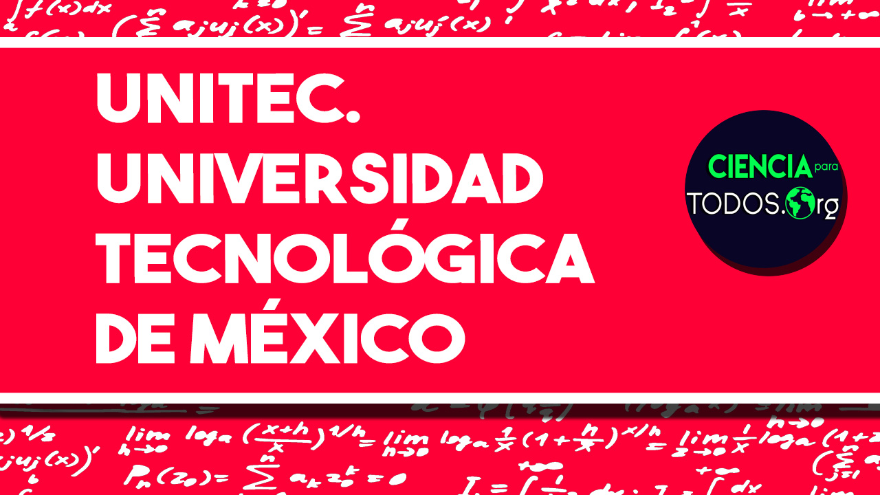 UNITEC - Universidad Tecnológica de México