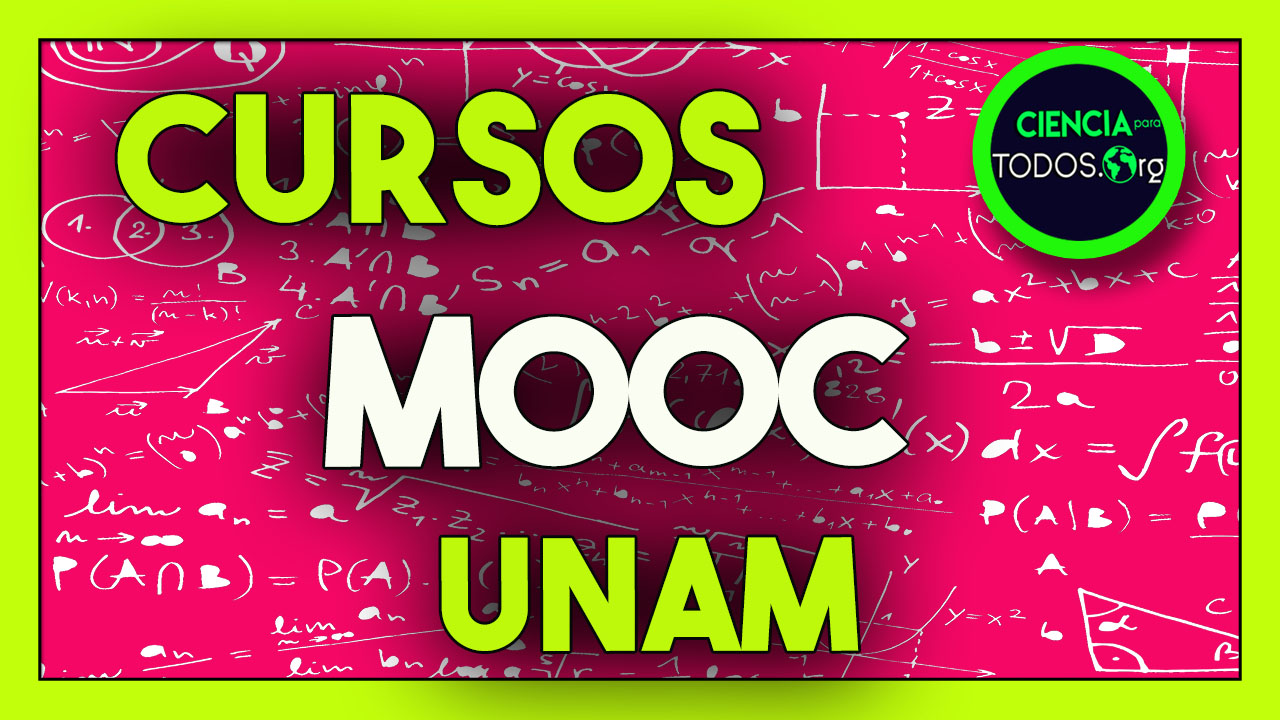 CURSOS MOOC DE LA UNAM 2023