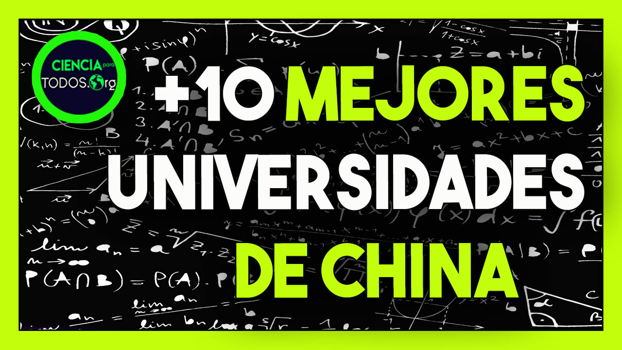 +10 MEJORES UNIVERSIDADES DE CHINA