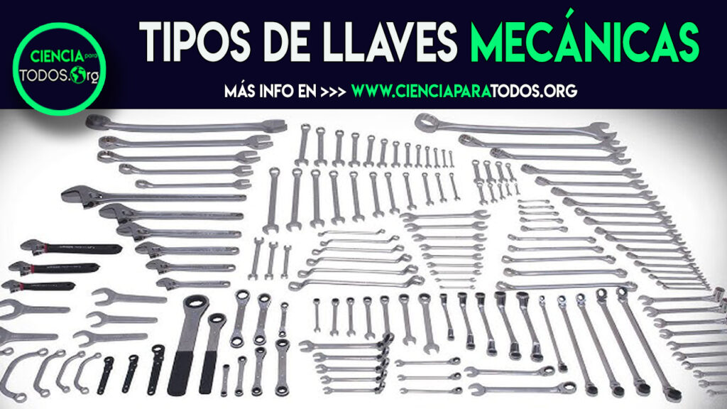 Tipos de llaves mecánicas : españolas: mixtas: flexibles y estrella
